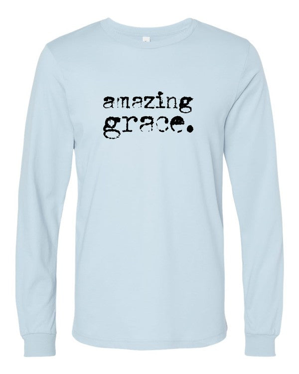 Amazing Grace Long Sleeve T-Shirt